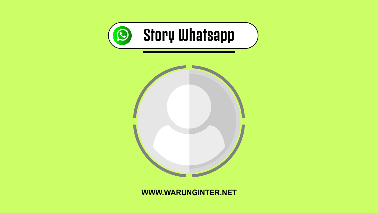 Cara Download Story Whatsapp Tanpa Aplikasi Cara Download Story Whatsapp Tanpa Aplikasi